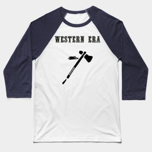 Western Era - Indian Tomahawk Baseball T-Shirt